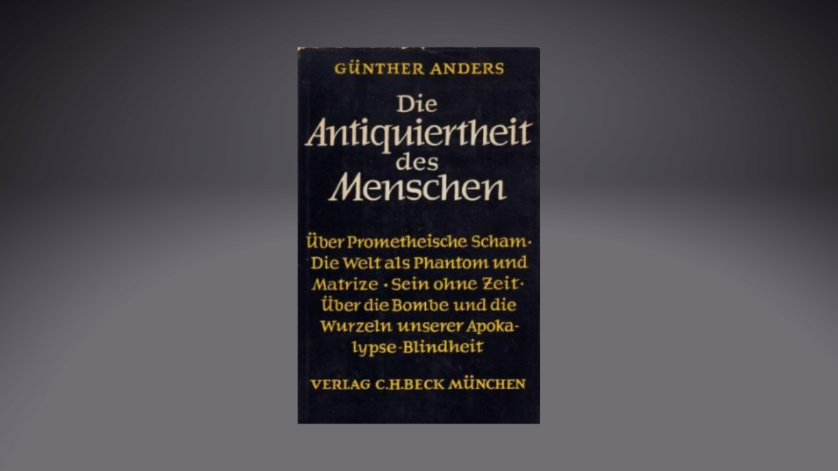 Cover des Buches Die Antiquiertheit des Menschen
