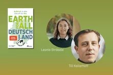 Cover eines Buches mit dem Titel "Earth for All Deutschland: Aufbruch in eine Zukunft für Alle" und dem Untertitel "The Club of Rome". Das Buch ist als Spiegel-Bestseller gekennzeichnet. Daneben sind zwei Porträtfotos von Personen zu sehen, die als Leonie Ströbele und Till Kellerhoff beschriftet sind.