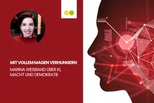 Links auf rotem Hintergrund ein kreisförmig freigestelltes Porträtfoto von Marina Weisband sowie der Text: „MIT VOLLEM MAGEN VERHUNGERN – Marina Weisband über KI, Macht und Demokratie." Rechts eine Illustration eines menschlichen Kopfprofils in Rottönen mit überlagerten digitalen Netzwerklinien und Leuchtpunkten als Symbolbild für künstliche Intelligenz.